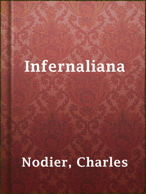 Title details for Infernaliana by Charles Nodier - Available